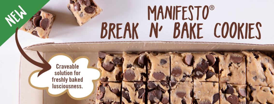 Manifesto Break N' Bake Cookies
